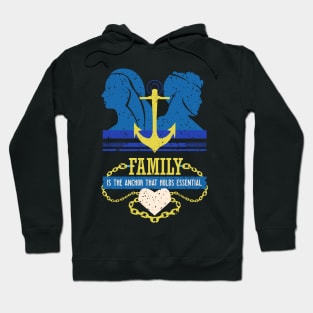 family is the anchor that holds essential dark blue Hoodie